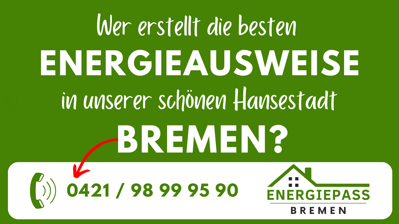 Wer erstellt Energieausweise in Bremen - Energiepass Bremen - enerpremium GmbH - Energieausweis Ausstellen Erstellen Haus und Wohnung